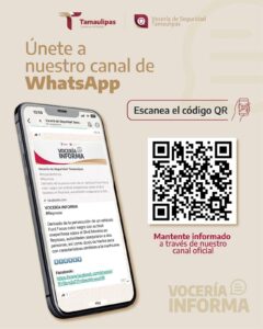 Invita Vocería de Seguridad Tamaulipas a la ciudadanía a unirse a su canal oficial de WhatsApp
